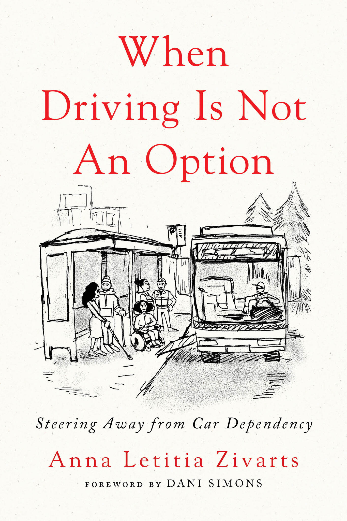 Cover of When Driving is Not an option